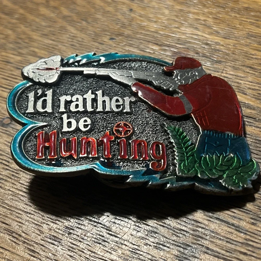 VTG Great American Buckle Co I'd Rather Be Hunting Limited Edition #529 USA
